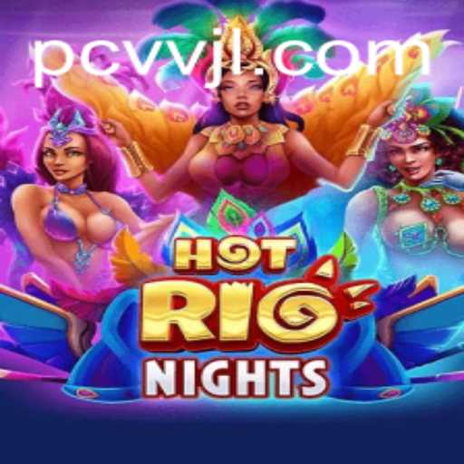 The Excitement of HotRioNights: A New Gaming Phenomenon