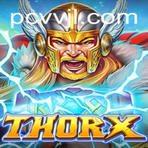 ThorX: Unleashing Thunderous Adventures in Virtual Realms